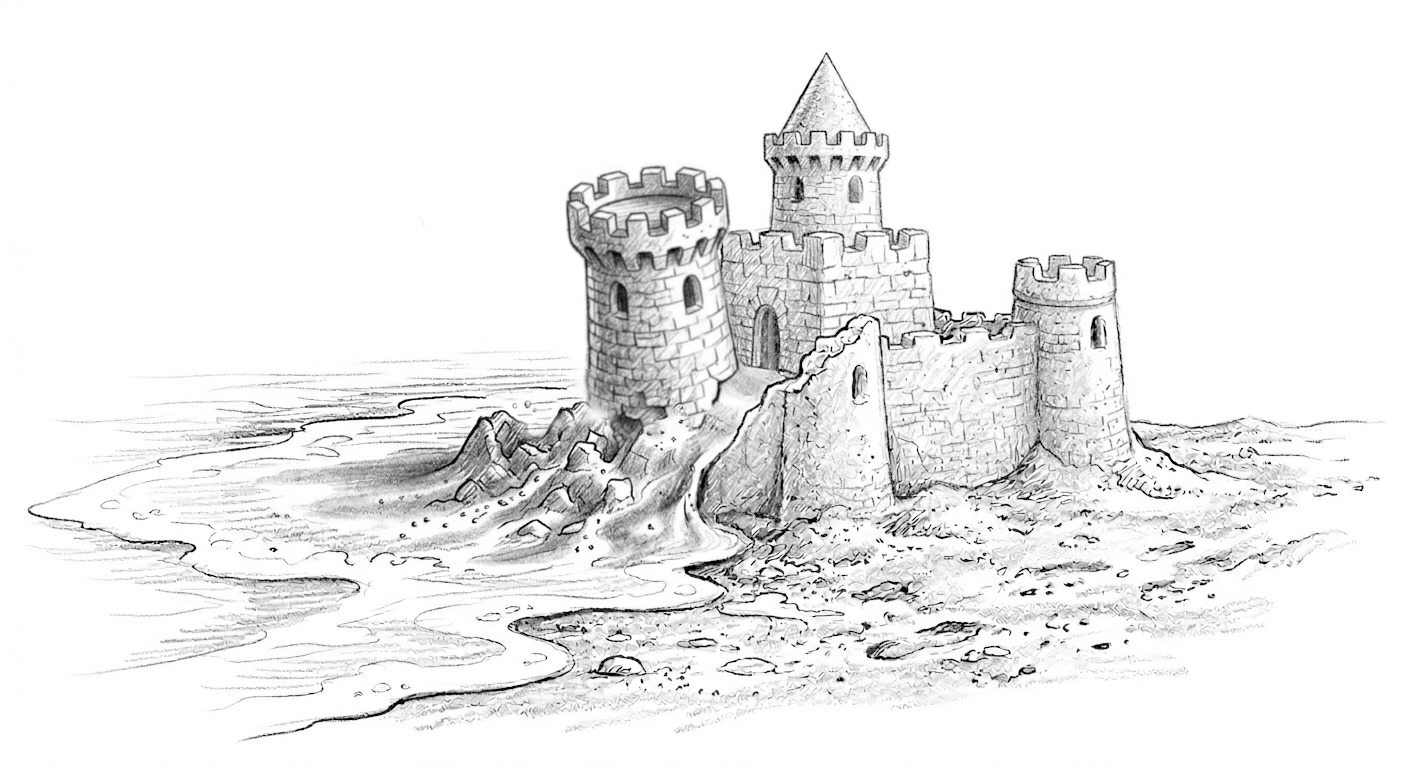 A sand castle - the structure looks solid but the foundation is sand